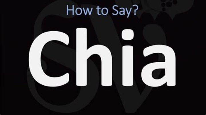 How to pronounce chia