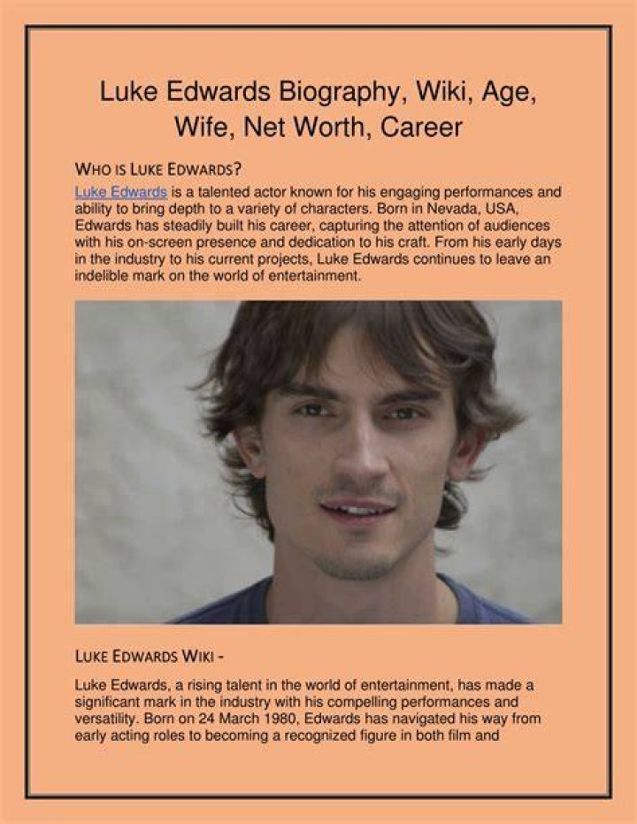Luke Edwards Bio, Wiki, Age, Family, Wife, Net Worth, Actor and Actors