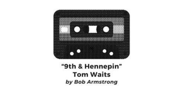 Tom Waits’s
9th & Hennepin Lyrics