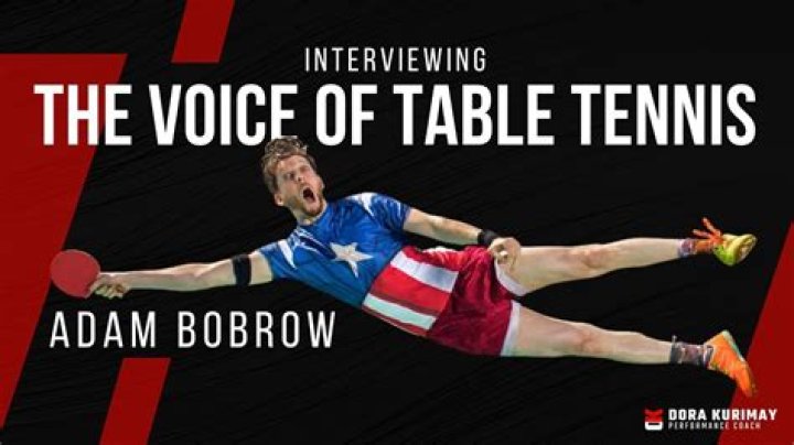 Who Is Adam Bobrow? Everything We Know About The Ping Pong Player